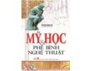 Tổng quan về khái niệm, sự hình thành và phát triển của phê bình mỹ thuật