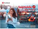 Tự hào với ứng dụng ngân hàng số “SeAMobile new – Trợ lý tài chính tin cậy”